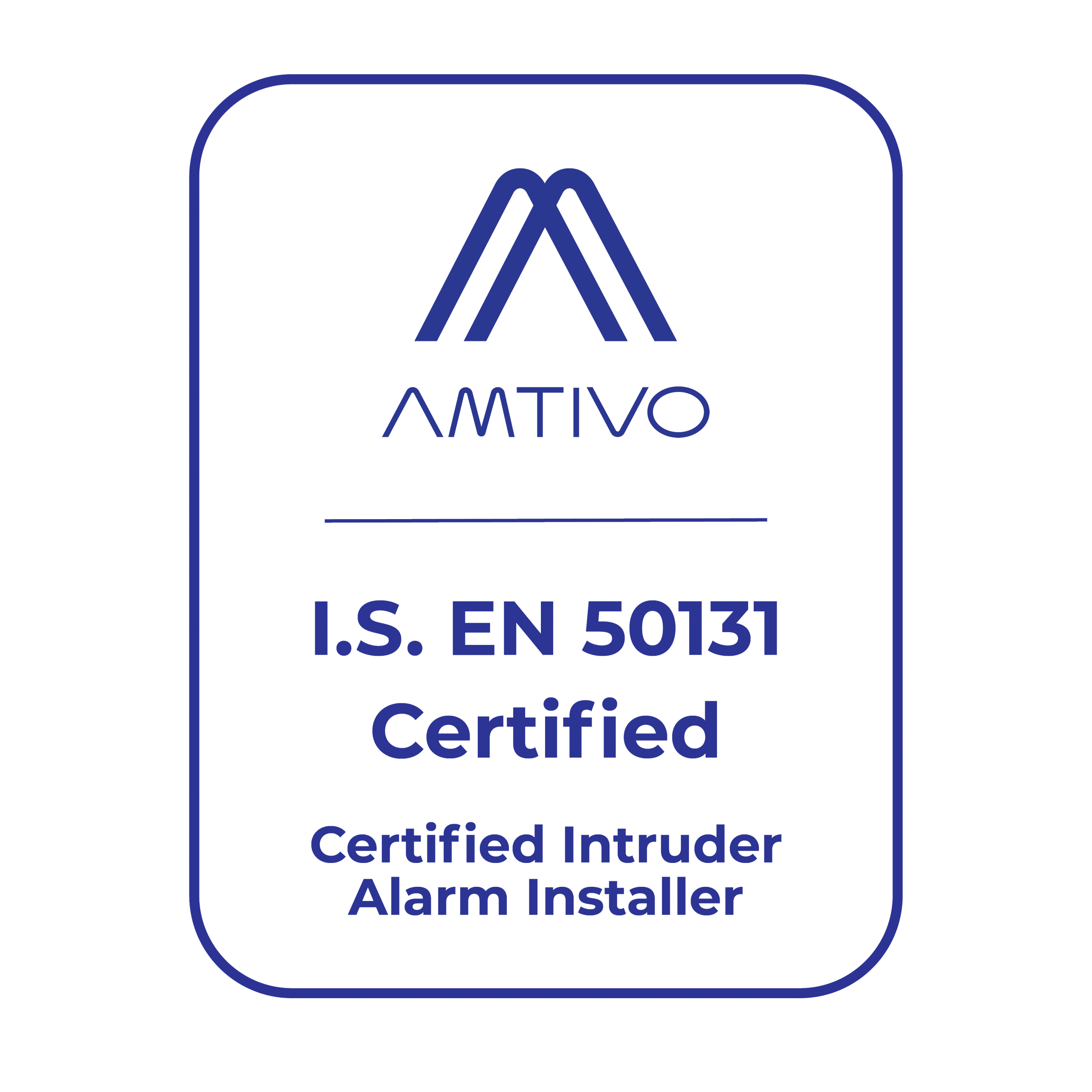 Certified Intruder Alarm Installer - I.S.-EN 50131 Certificate